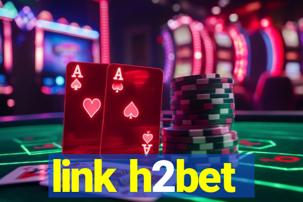 link h2bet